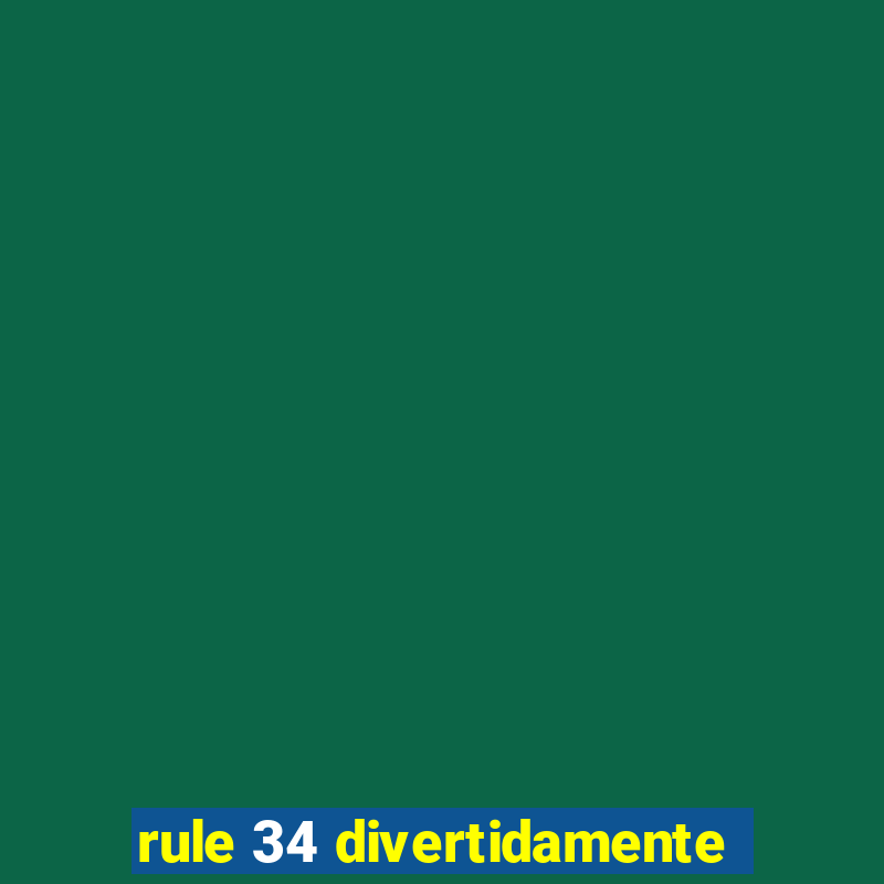 rule 34 divertidamente